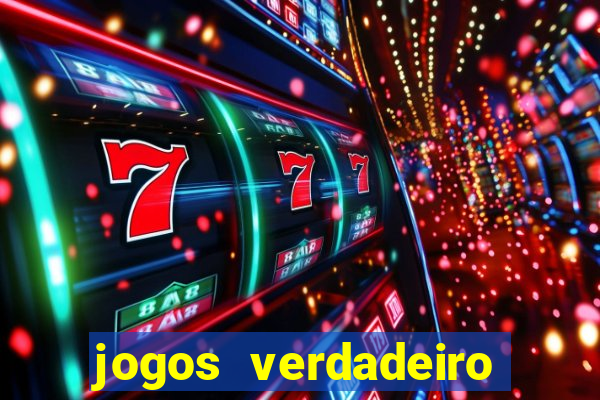 jogos verdadeiro para ganhar dinheiro